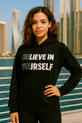 Believe In Yourself Hoodie